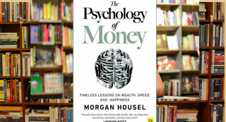 The Psychology of Money