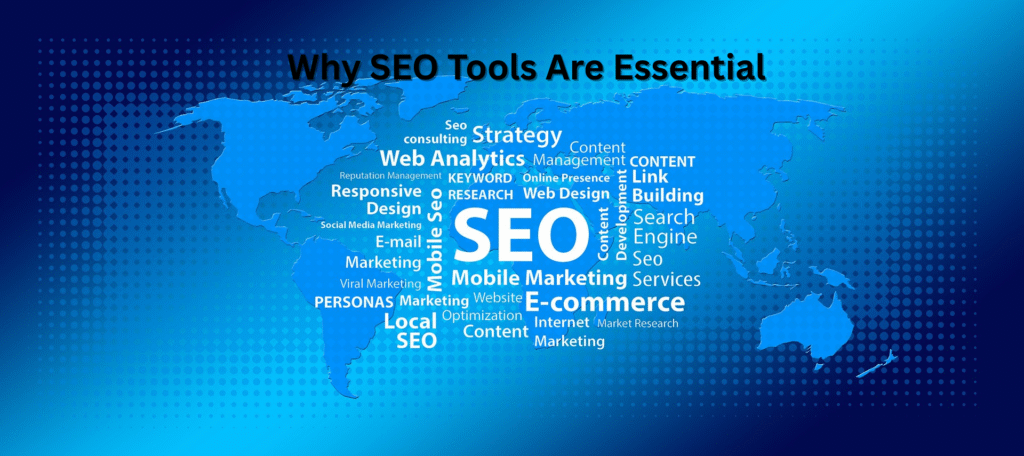 Why SEO Tools Are Essential