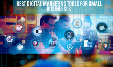 Best Digital Marketing Tools for Small Businesses in 2025
