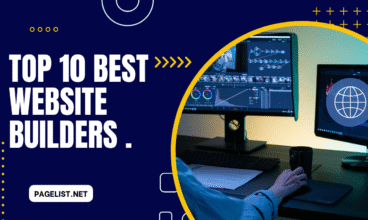 Top 10 Best Website Builders for 2025.