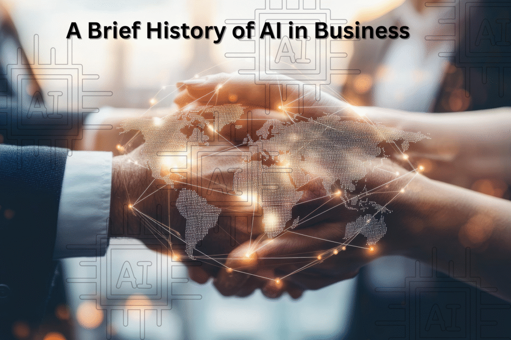 A Brief History of AI in Business