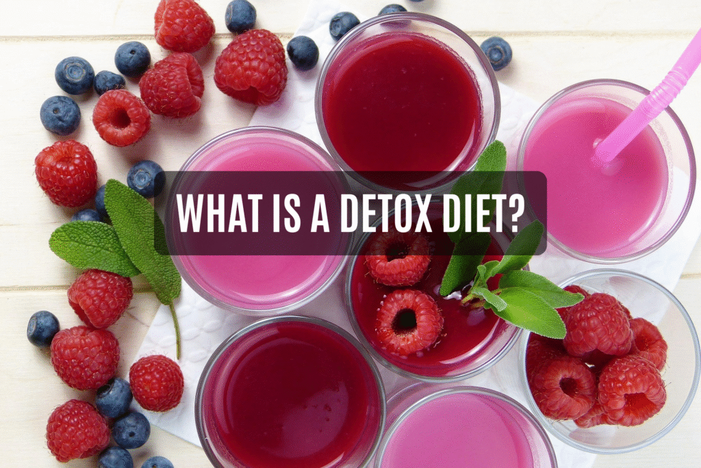 What Is a Detox Diet?