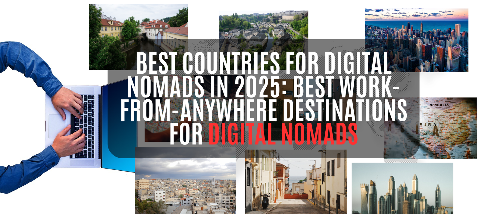 Top Digitizing Countries Best Countries for Digital Nomads in 2025: Best Work-from-Anywhere ...