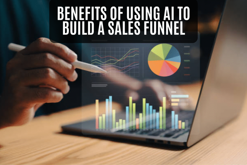 Benefits of Using AI to Build a Sales Funnel